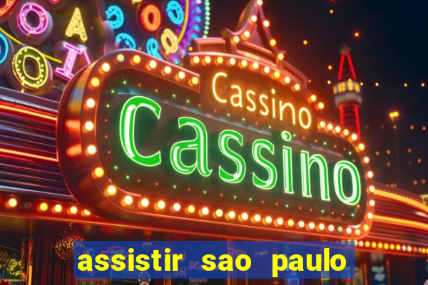 assistir sao paulo x vasco da gama multicanais